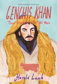 Genghis Khan-Emperor Of All Men