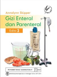 Gizi Enteral Dan Parenteral, Ed.3