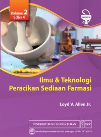 Ilmu & Teknologi Peracikan Sediaan Farmasi, Ed. 4 Vol. 2