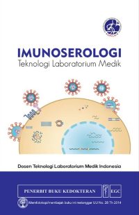 Imunoserologi Teknologi Laboratorium Medik