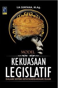 Model Kekuasaan Legislatif *)