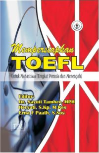 Mempersiapkan TOEFL untuk Mahasiswa (Tingkat Pemula dan Menengah)