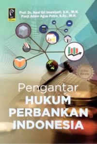 Pengantar Hukum Perbankan Indonesia (Revisi)