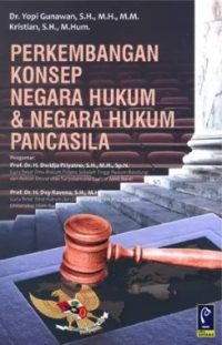 Perk. Konsep Negara Hukum & Negara Hukum Pancasila