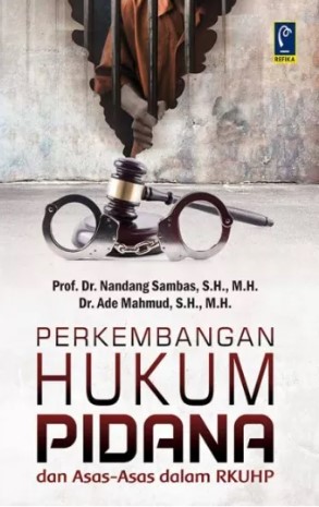 Perkembangan Hukum Pidana - CV Tirta Buana Media