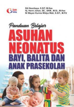 Panduan Belajar Asuhan Neonatus, Bayi,Balita Dan Anak Pra Sekolah - CV ...