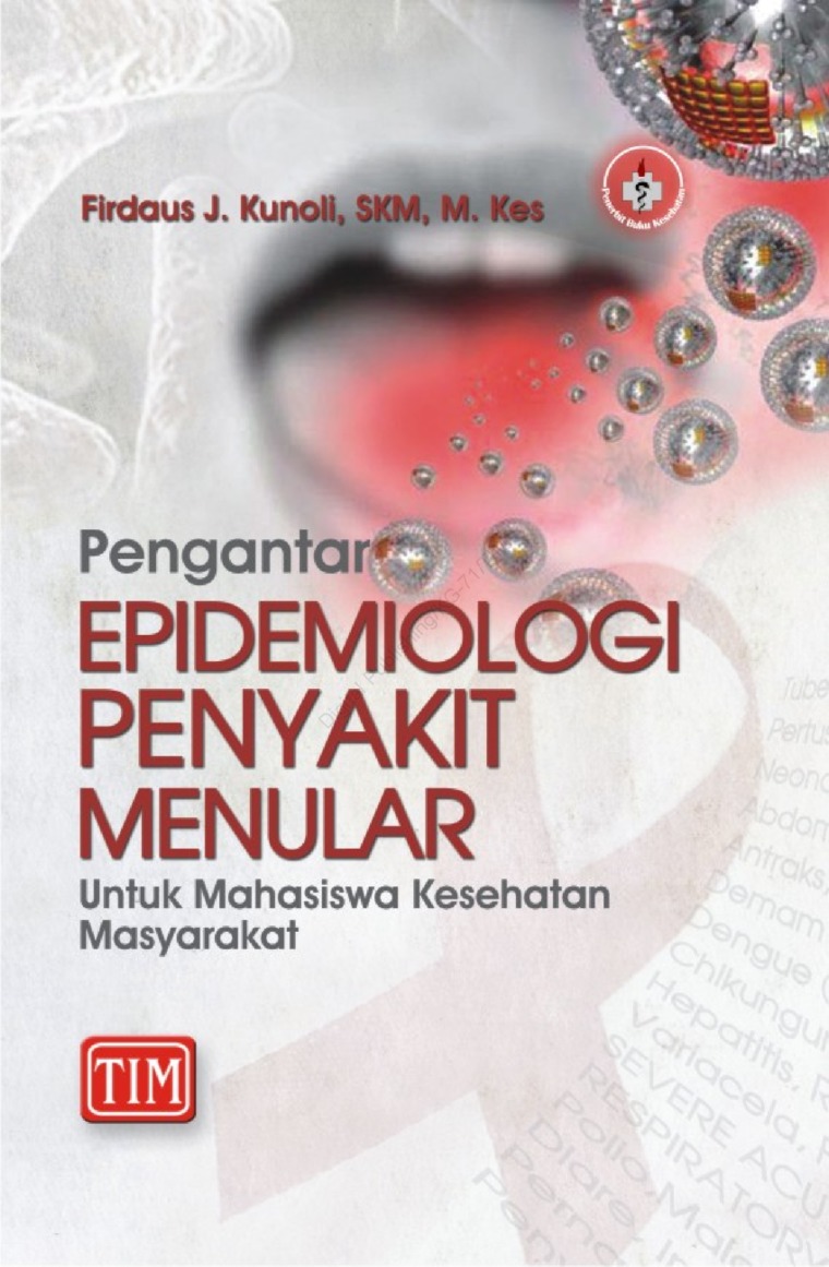 Pengantar Epidemiologi Penyakit Menular Untuk Mahasiswa Kesehatan ...