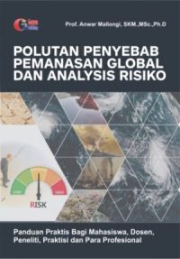 Polutan Penyebab Pemanasan Global Dan Analysis Resiko
