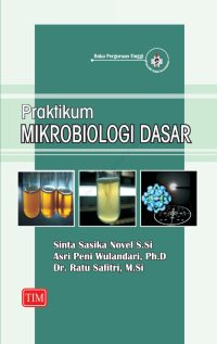 Praktikum Mikrobiologi Dasar