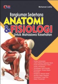 Rangkuman Sederhana Anatomi Dan Fisiologi