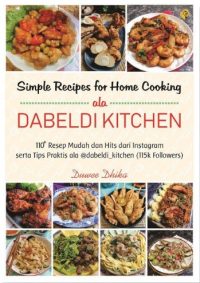 Simple Recipes For Home Cooking Ala Dabeldi Kitchen