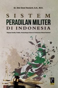 Sistem Peradilan Militer di Indonesia