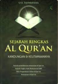 Sejarah Ringkas Al-Qur'an