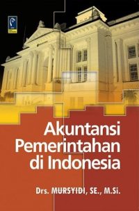Akuntansi Pemerintahan Di Indonesia