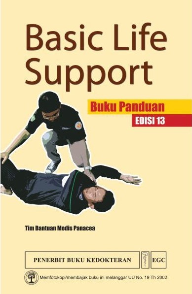 Basic Life Support Buku Panduan, Ed. 13 - CV Tirta Buana Media