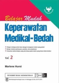 Belajar Mudah Keperawatan Medikal Bedah, Vol. 2