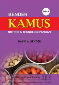 Bender Kamus Nutrisi & Teknologi Pangan, Ed. 8