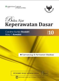 Buku Ajar Keperawatan Dasar, Ed. 10 (Farmakologi & Pemberian Medikasi)