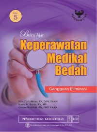 Buku Ajar Keperawatan Medikal Bedah, Ed.5 (Gangguan Eliminasi)