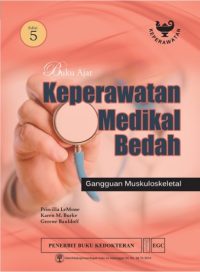 Buku Ajar Keperawatan Medikal Bedah, Ed.5 (GangguanMuskuloskeletal)