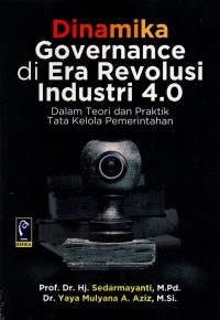Dinamika Governance Di Era Revolusi Industri 4.0