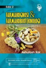 Farmakognosi & Farmakobioteknologi, Ed. 2, Vol. 3