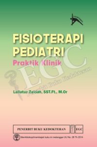 Fisioterapi Pediatri Praktik Klinik