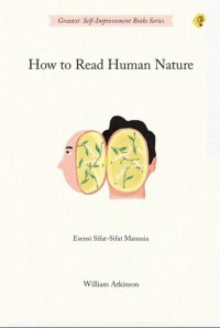 How To Read Human Nature