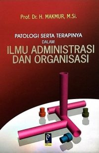 Ilmu Administrasi Dan Organisasi