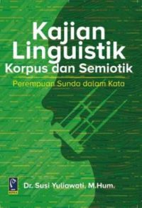 Kajian Linguistik Korpus & Semiotik
