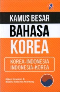 Kamus Besar Korea ( Korea-Indo, Indo-Korea )