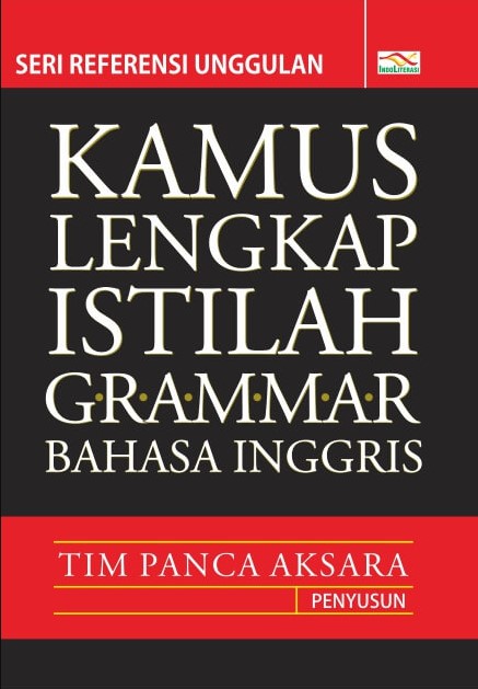 Kamus Lengkap Istilah Grammar Bahasa Inggris - CV Tirta Buana Media