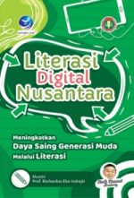 Literasi Digital Nusantara, Meningkatkan Daya Saing Generasi Muda Melalui Literasi