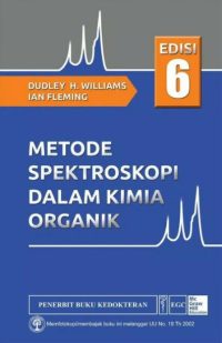 Metode Spektroskopi Dalam Kimia Organik, Ed. 6