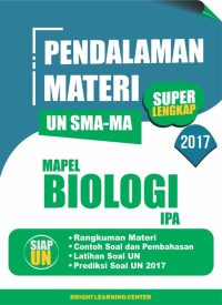 Pendalaman Materi Super Lengkap UN SMA-MA Mapel Biologi (IPA)