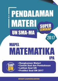 Pendalaman Materi Super Lengkap UN SMA-MA Mapel Matematika (IPA)