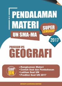Pendalaman Materi Super Lengkap UN SMA-MA Program IPS Geografi
