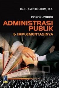 Pokok pokok Administrasi Publik
