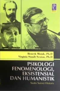Psikologi Fenomologi Eksistentisial
