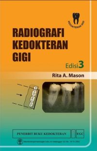 Radiografi Kedokteran Gigi, Ed. 3