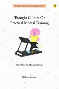 Thought Culture Or Practical Mental Training