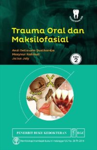 Trauma Oral & Maksilofasial, Ed.2