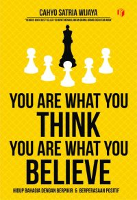 You Are What You Think You Are What You Believe