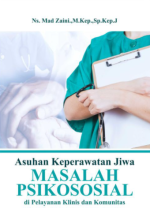 Asuhan-Keperawatan-Jiwa-Masalah-Psikososial-Di-Pelayanan-Klinis-Dan-Komunitas Asuhan-Keperawatan-Jiwa-Masalah-Psikososial-Di-Pelayanan-Klinis-Dan-Komunitas