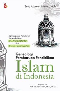Genealogi Pembaruan Pendidikan Islam Di Indonesia