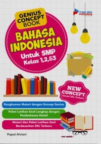Genius Concept Book: Bahasa Indonesia SMP Kelas 1, 2, & 3