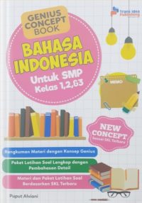 Genius Concept Book: Bahasa Indonesia SMP Kelas 1, 2, & 3