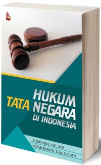 Hukum Tata Negara Di Indonesia- Yuswalina