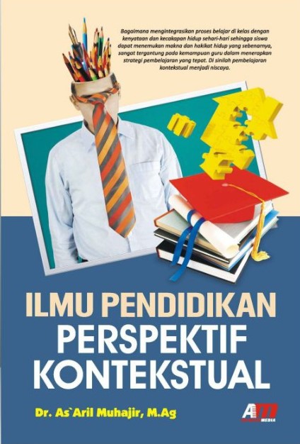 Ilmu Pendidikan Perspektif Kontekstual - CV Tirta Buana Media