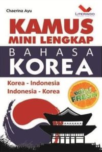 Kamus Mini Lengkap Bahasa Korea edisi fresh